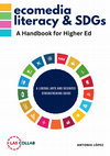 Research paper thumbnail of Ecomedia literacy & SDGs: A Handbook for Higher Ed