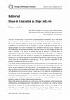 Research paper thumbnail of Hope in Education as Hope in Love