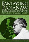 Research paper thumbnail of Pantayong Pananaw: Pagyabong ng Talastasan; Pagbubunyi kay Zeus A. Salazar; Tomo I: Araling Pangkapaligiran, Pilipinolohiya, Sikolohiyang Pilipino, Pilosopiyang Pilipino, at Araling Kabanwahan