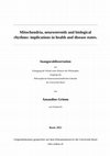 Research paper thumbnail of Mitochondria, neurosteroids and biological rhythms : implications in health and disease states