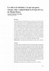 Research paper thumbnail of La vida es lo absoluto y lo que nos pasa:  cuerpo, vida y subjetividad en El hijo del rey,  de Michel Henry