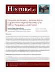 Research paper thumbnail of Conquistas territoriales, y dominios étnicos. La guerra entre indígenas Nasa-Wesx y las FARC en Marquetalia, sur del Tolima