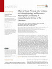 Research paper thumbnail of Effect of Acute Physical Interventions on Pathophysiology and Recovery After Spinal Cord Injury: A Comprehensive Review of the Literature