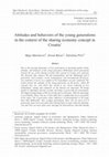 Research paper thumbnail of Attitudes and behaviors of the young generations in the context of the sharing economy concept in Croatia