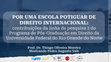 Research paper thumbnail of Por uma Escola Potiguar de Direito Internacional: contribuição da linha 3 do PPGD/UFRN