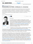 Research paper thumbnail of Homicidios en Chile: evidencia vs creencias