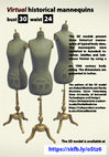 Research paper thumbnail of Historical mannequins bust 30 waist 24