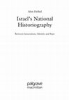 Research paper thumbnail of Israel’s National Historiography