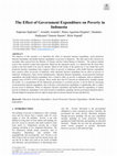 Research paper thumbnail of The Effect of Government Expenditure on Poverty in Indonesia