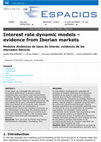 Research paper thumbnail of Interest rate dynamic models: evidence from Iberian markets