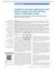 Research paper thumbnail of Erlotinib in wild type epidermal growth factor receptor non-small cell lung cancer: A systematic review