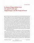 Research paper thumbnail of Ecological Imperialism in an Occupied Landscape: Tangantangan and the Tropical Forest