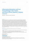 Research paper thumbnail of Inflammatory Biomarkers and Liver Histopathology in Non-Uremic and Uremic Chronic Hepatitis C Patients