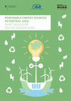 Research paper thumbnail of RENEWABLE ENERGY SOURCES IN CENTRAL ASIA: WHAT SHOULD BE ON THE AGENDA NOW