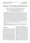 Research paper thumbnail of Monkeypox: A New Challenge in Global Health Security