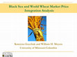 Research paper thumbnail of Black Sea and World Wheat Market Price Integration Analysis