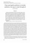 Research paper thumbnail of From avant-garde aesthetics to everyday aesthetics: two ways to resist through art