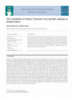 Research paper thumbnail of The Contribution of Teachers’ Classroom Voice and their autonomy in Iranian Context