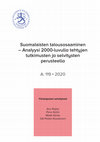 Research paper thumbnail of Suomalaisten talousosaaminen : Analyysi 2000-luvulla tehtyjen tutkimusten ja selvitysten perusteella