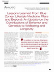 Research paper thumbnail of Lessons Learned From Blue Zones, Lifestyle Medicine Pillars and Beyond: An Update on the Contributions of Behavior and Genetics to Wellbeing and Longevity