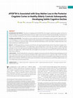 Research paper thumbnail of <i>APOE</i>*<i>E4</i>Is Associated with Gray Matter Loss in the Posterior Cingulate Cortex in Healthy Elderly Controls Subsequently Developing Subtle Cognitive Decline