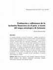 Research paper thumbnail of Evaluación y reflexiones de la inclusión financiera en el perú, a través del mapa estrategico de heimann