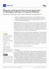 Research paper thumbnail of Diagnostic and Prognostic Deep Learning Applications for Histological Assessment of Cutaneous Melanoma