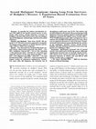 Research paper thumbnail of Second Malignant Neoplasms Among Long-Term Survivors of Hodgkin’s Disease: A Population-Based Evaluation Over 25 Years