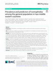 Research paper thumbnail of Prevalence and predictors of nomophobia among the general population in two middle eastern countries