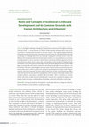 Research paper thumbnail of Roots and Concepts of Ecological-Landscape Development and its Common Grounds with Iranian Architecture and Urbanism