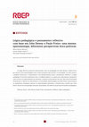 Research paper thumbnail of Lógica pedagógica e pensamento reflexivo com base em John Dewey e Paulo Freire: uma mesma epistemologia, diferentes perspectivas ético-políticas