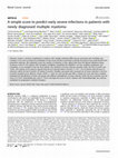 Research paper thumbnail of A simple score to predict early severe infections in patients with newly diagnosed multiple myeloma