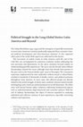 Research paper thumbnail of Introduction. Political Struggle in the Long Global Sixties: Latin America and Beyond