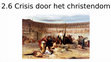 Research paper thumbnail of 2.6 Crisis door het christendom HAVO/VWO 4 Agora (2024, Liemers College)