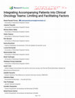 Research paper thumbnail of Integrating Accompanying Patients into Clinical Oncology Teams: Limiting and Facilitating Factors