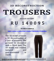 Research paper thumbnail of TROUSERS. 3D MODEL. DESIGN PATENT RU 140095. VIDEO