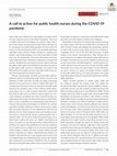 Research paper thumbnail of A call to action for public health nurses during the COVID‐19 pandemic