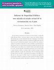 Research paper thumbnail of Informe de Seguridad Pública: una mirada al estado actual de la victimización en el país