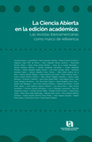 Research paper thumbnail of Comunicación científica bajo sospecha. ¿Cómo analizar el proceso llevado a cabo por revistas supuestamente depredadoras?