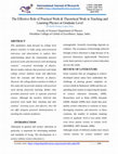 Research paper thumbnail of The Effective Role of Practical Work & Theoretical Work in Teaching and Learning Physics at Graduate Level