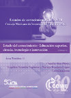 Research paper thumbnail of Estado del Conocimiento. Educación Superior, Ciencia, Tecnología e Innovación. VOLUMEN II