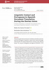 Research paper thumbnail of Linguistic Contact and Portuguese-to-Spanish Document Translation During the Iberian Union