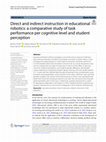 Research paper thumbnail of Direct and indirect instruction in educational robotics: a comparative study of task performance per cognitive level and student perception