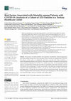 Research paper thumbnail of Risk Factors Associated with Mortality among Patients with COVID-19: Analysis of a Cohort of 1213 Patients in a Tertiary Healthcare Center