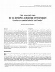 Research paper thumbnail of Las revoluciones de los derechos indígenas en Michoacán. Una lectura desde la lucha de Cherán