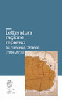 Research paper thumbnail of Letteratura ragione represso. Su Francesco Orlando (1934-2010)