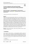 Research paper thumbnail of A review on diagnostic autism spectrum disorder approaches based on the Internet of Things and Machine Learning