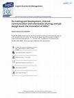 Research paper thumbnail of Do training and development, internal communication and information sharing, and job design boost the innovation of SMEs