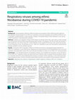 Research paper thumbnail of Respiratory viruses among ethnic Nicobarese during COVID-19 pandemic