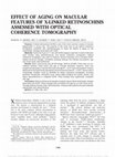 Research paper thumbnail of Effect of Aging on Macular Features of X-Linked Retinoschisis Assessed with Optical Coherence Tomography